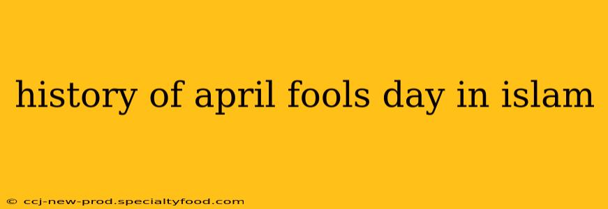 history of april fools day in islam
