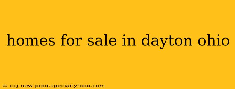 homes for sale in dayton ohio