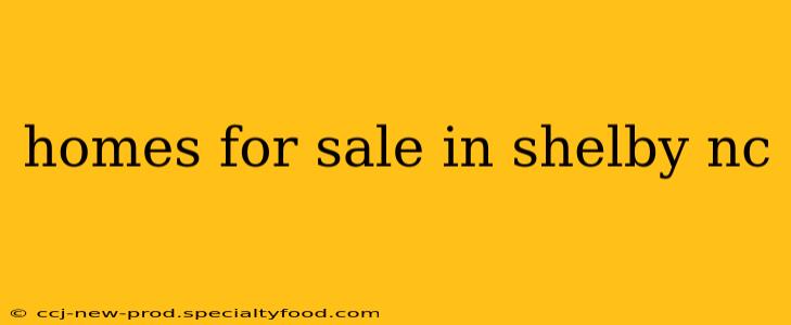 homes for sale in shelby nc