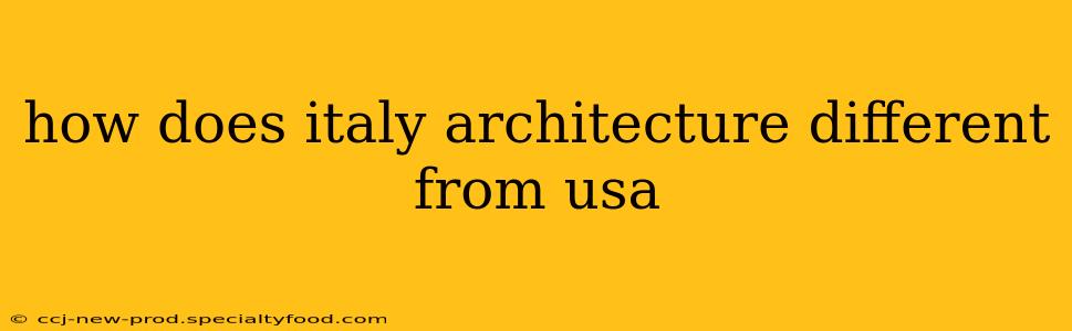 how does italy architecture different from usa