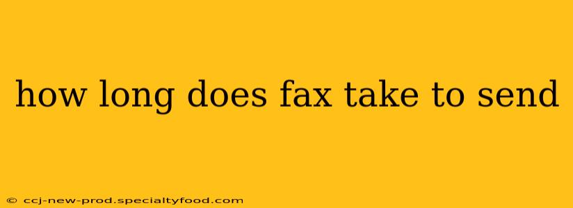 how long does fax take to send