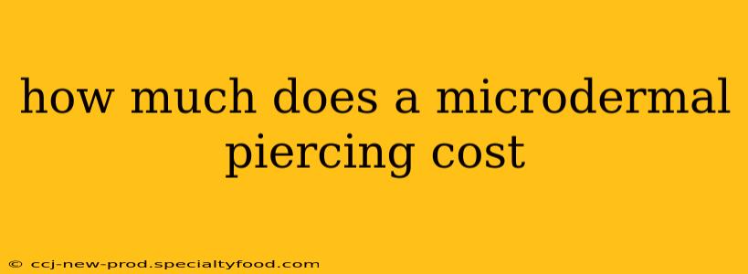 how much does a microdermal piercing cost