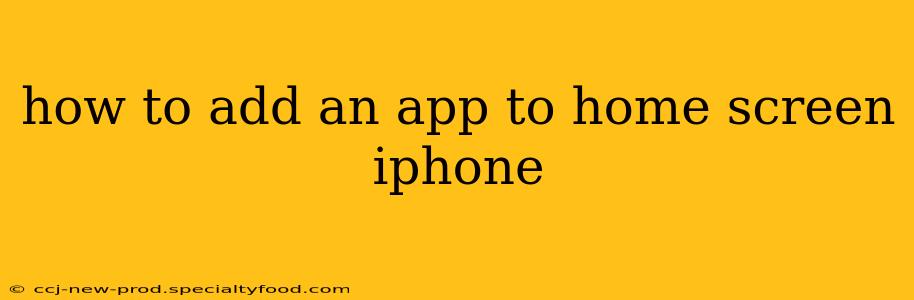 how to add an app to home screen iphone