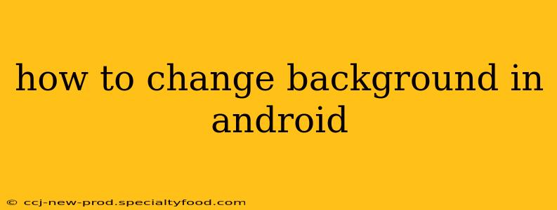 how to change background in android