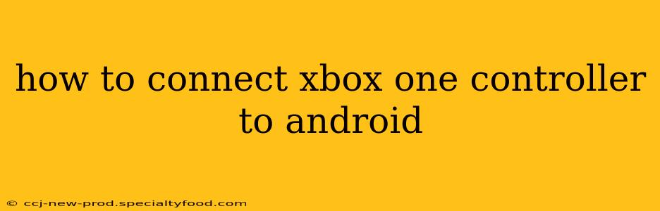 how to connect xbox one controller to android