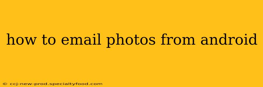 how to email photos from android