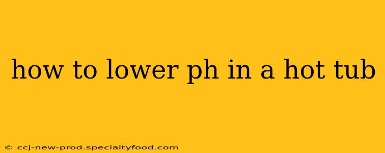 how to lower ph in a hot tub