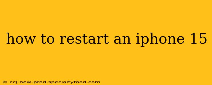 how to restart an iphone 15
