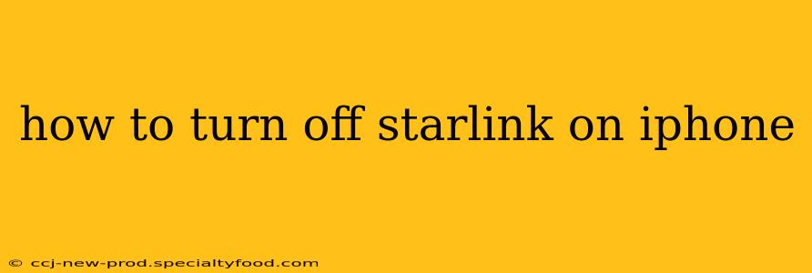 how to turn off starlink on iphone