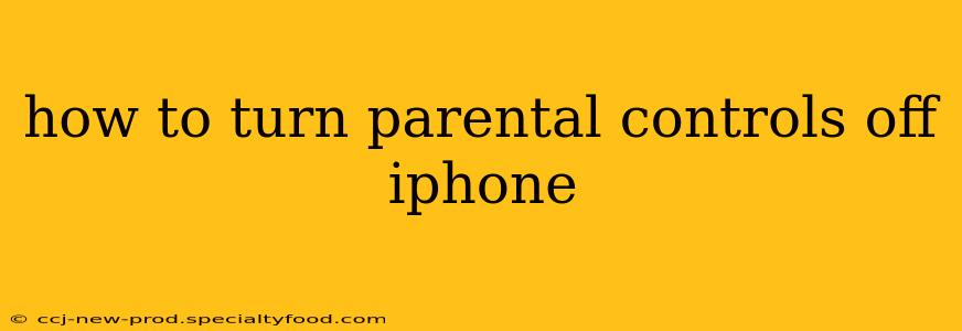 how to turn parental controls off iphone