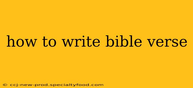 how to write bible verse