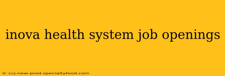 inova health system job openings