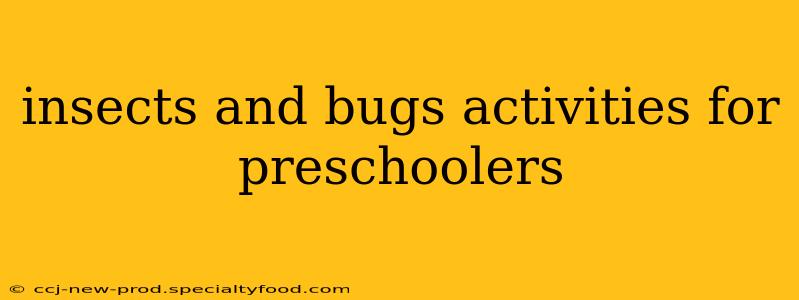 insects and bugs activities for preschoolers