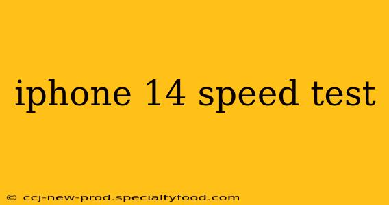 iphone 14 speed test