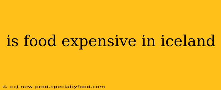 is food expensive in iceland