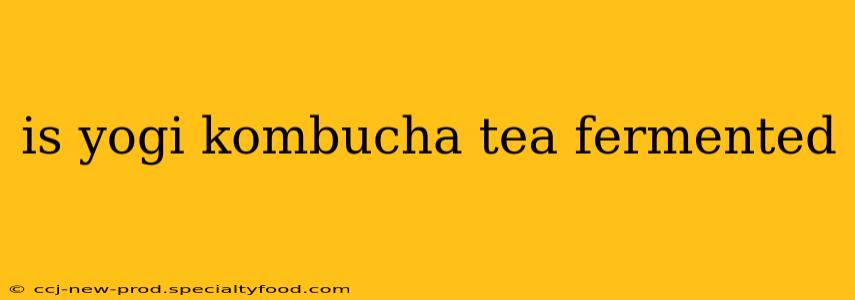 is yogi kombucha tea fermented