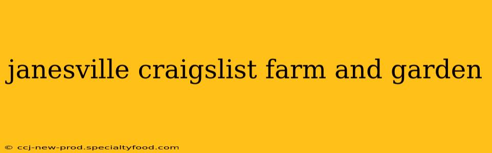 janesville craigslist farm and garden