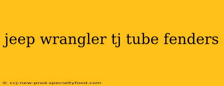 jeep wrangler tj tube fenders