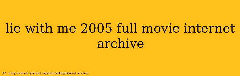 lie with me 2005 full movie internet archive
