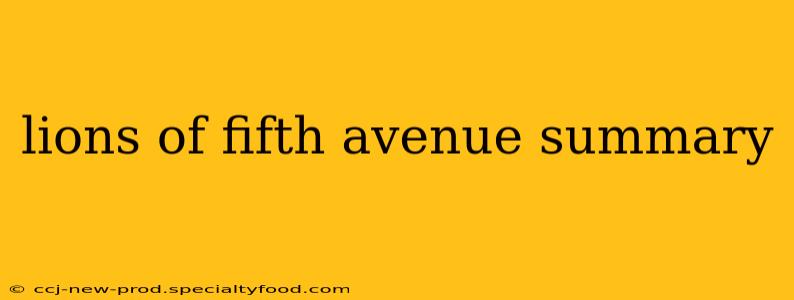 lions of fifth avenue summary