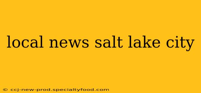 local news salt lake city
