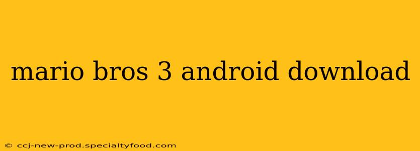 mario bros 3 android download