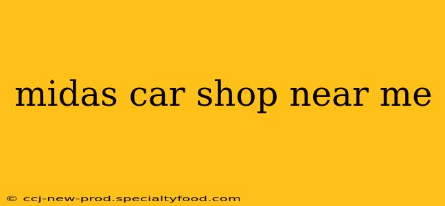 midas car shop near me