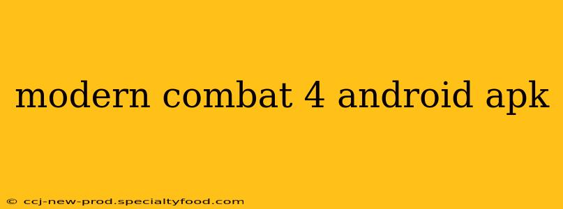 modern combat 4 android apk