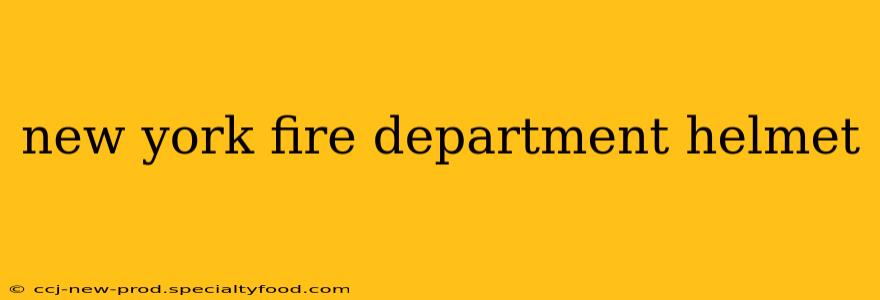 new york fire department helmet