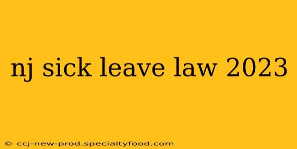 nj sick leave law 2023