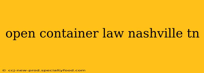 open container law nashville tn