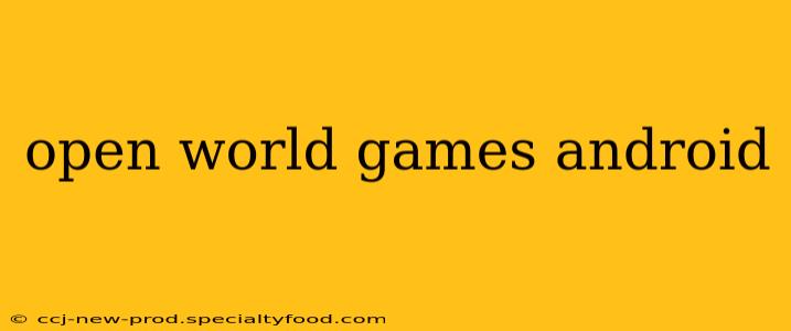open world games android