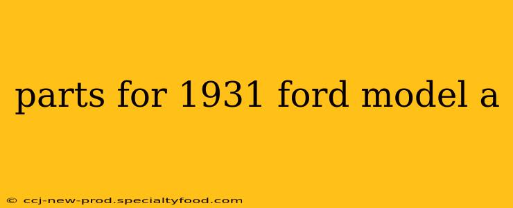 parts for 1931 ford model a