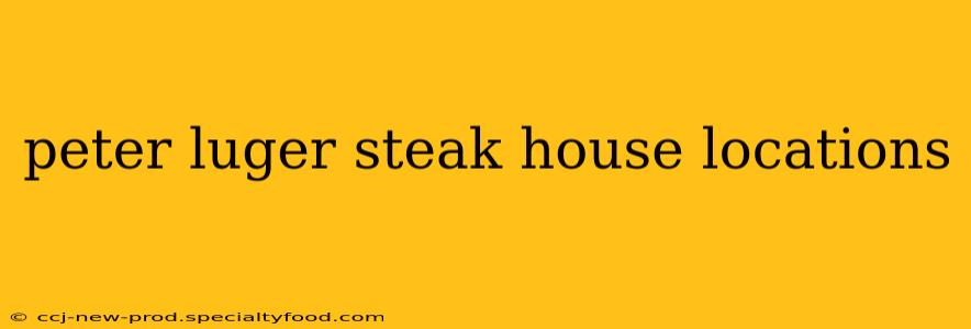 peter luger steak house locations