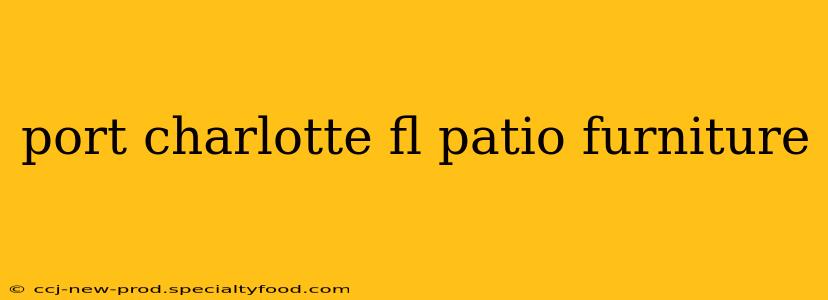 port charlotte fl patio furniture