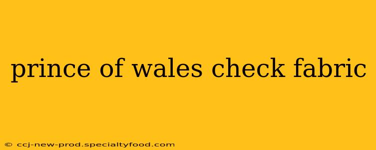 prince of wales check fabric