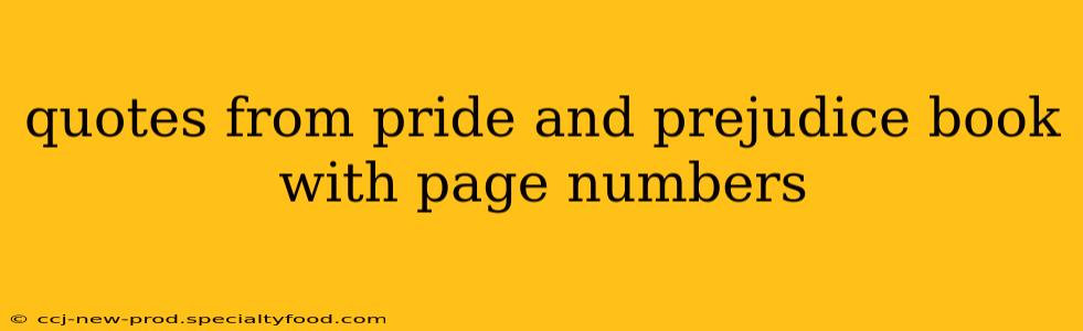 quotes from pride and prejudice book with page numbers