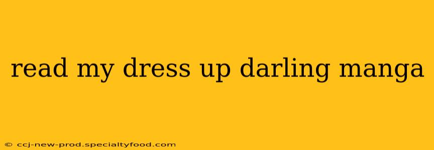read my dress up darling manga
