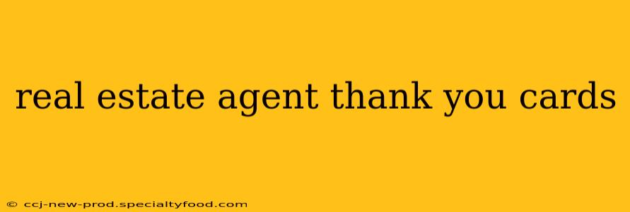 real estate agent thank you cards
