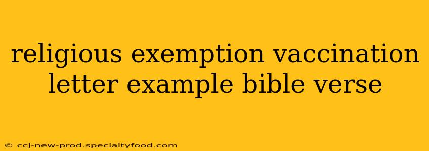 religious exemption vaccination letter example bible verse