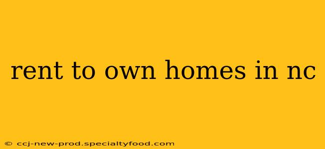 rent to own homes in nc