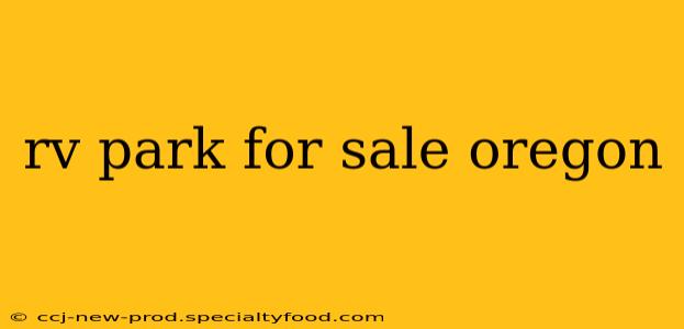 rv park for sale oregon