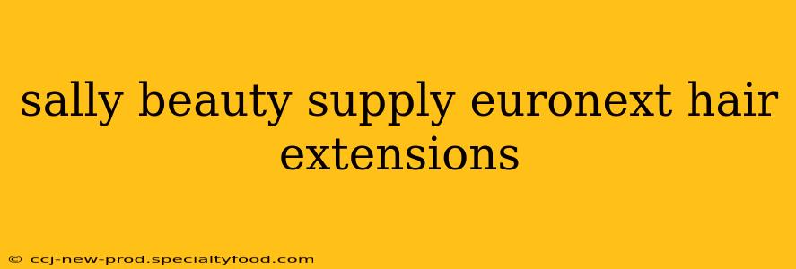 sally beauty supply euronext hair extensions