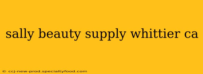 sally beauty supply whittier ca