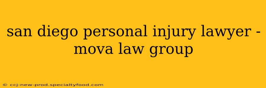 san diego personal injury lawyer - mova law group