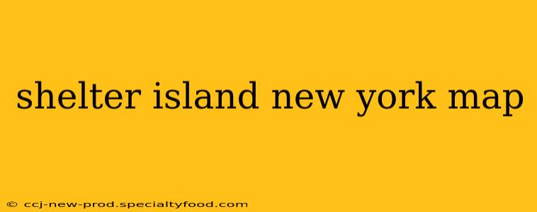 shelter island new york map