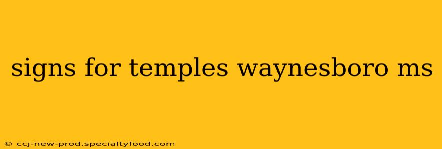 signs for temples waynesboro ms