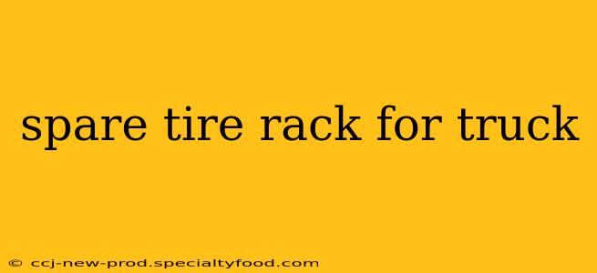 spare tire rack for truck
