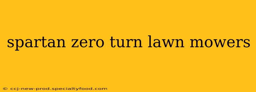 spartan zero turn lawn mowers
