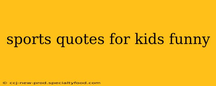 sports quotes for kids funny